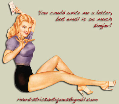 pin up girl with the river district email address: riverdistrictantiques@gmail.com